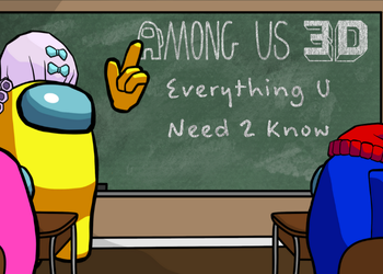 Among Us 3D 101 Hub