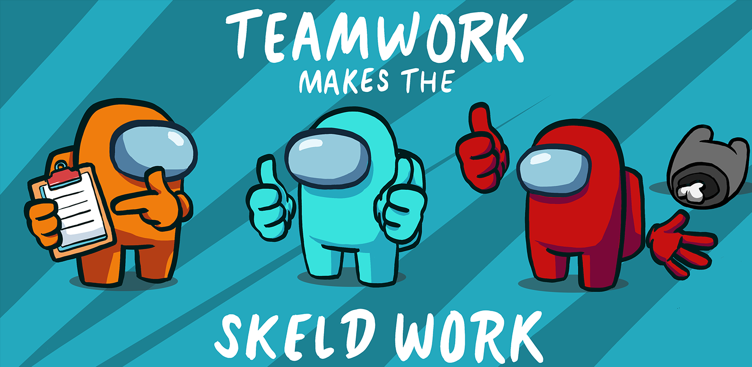 Teamwork Makes the Skeld Work