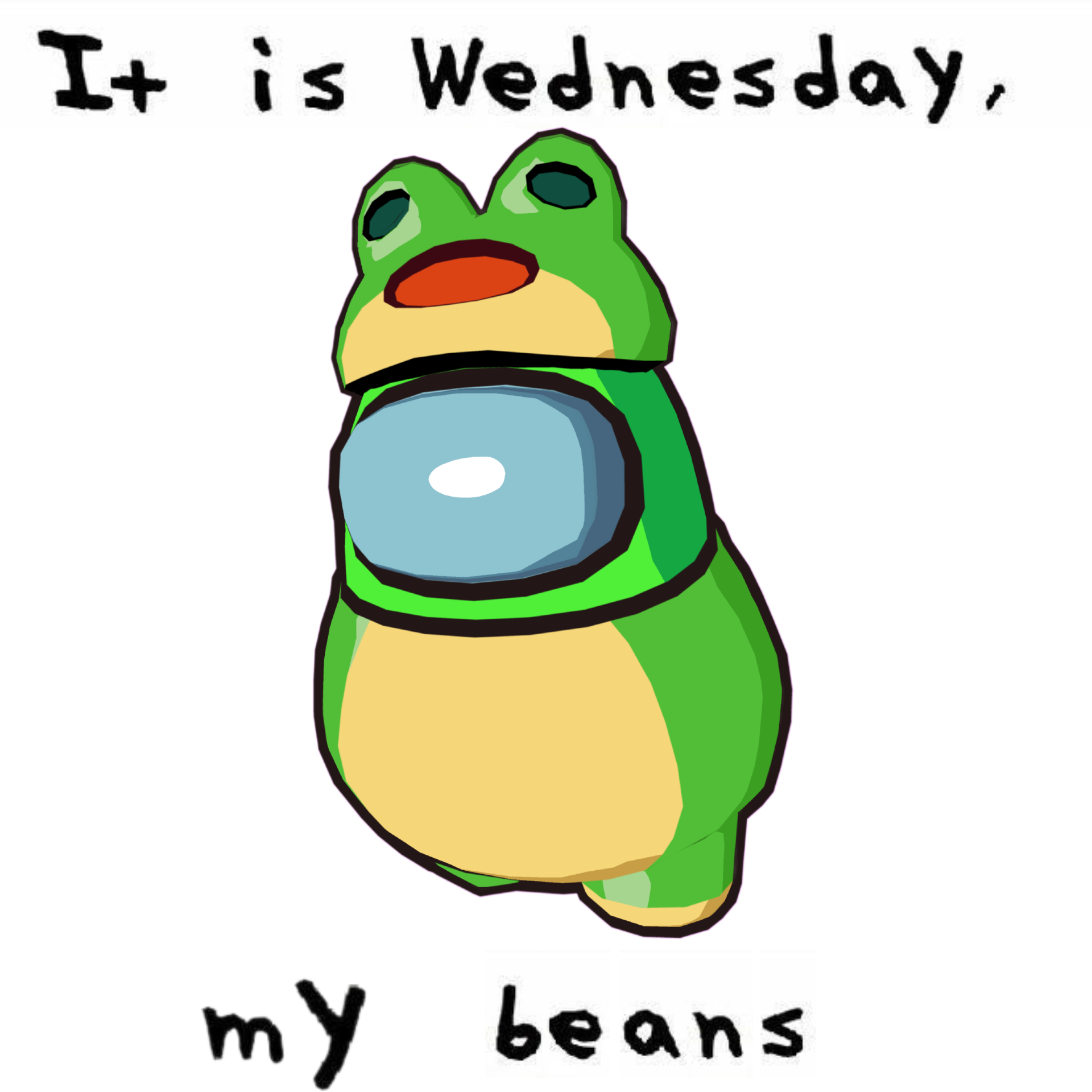 It is Wednesday my Beans